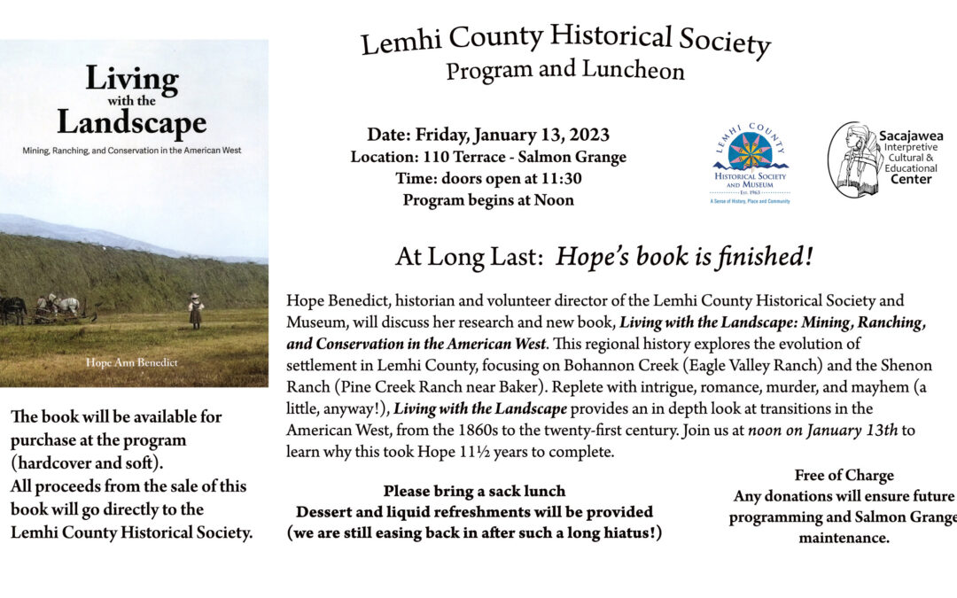 Lemhi County Historical Society & Sacajawea Center Luncheon Program Presented by Dr. Hope Benedict