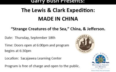 The Lewis & Clark Expedition: Made in China Program on Thursday, September 18th