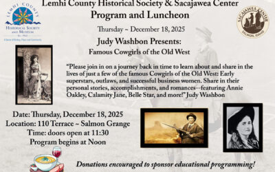 Sacajawea Center and Lemhi County Historical Society December program and luncheon
