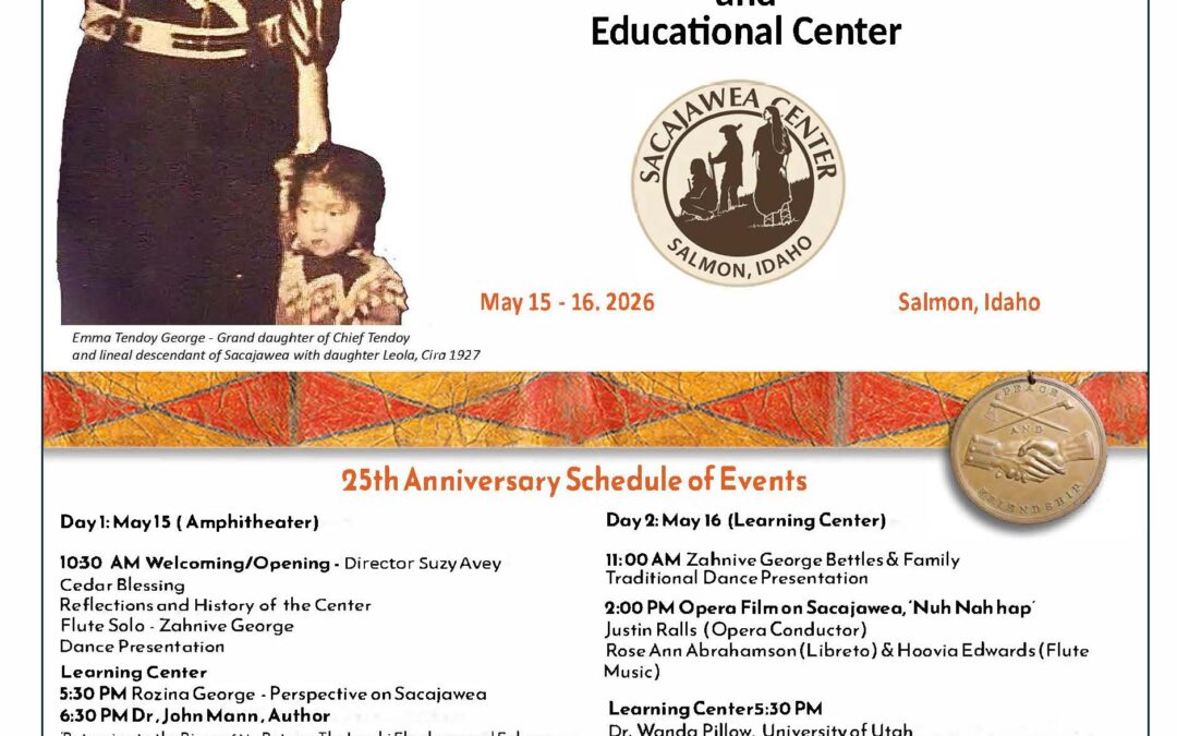 Sacajawea 25th Anniversary Celebration: May 15 & 16